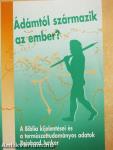 Ádámtól származik az ember?