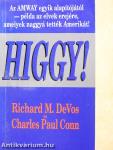 Higgy!