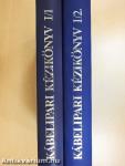 Kábelipari kézikönyv I/1-2.