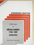 Köztes-Európa 1756-1997