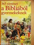 365 történet a Bibliából gyermekeknek
