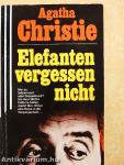 Elefanten vergessen nicht