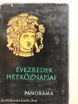 Évezredek hétköznapjai