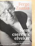 Nem cserélek elveket