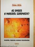 Az ember a Marsról származik?