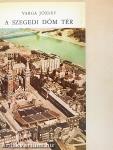 A szegedi Dóm tér