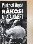 Rákosi a hatalomért