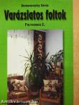 Varázslatos foltok - Foltvarrás 2.