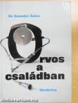 Orvos a családban