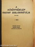 A növényvédelem magyar bibliográfiája I.