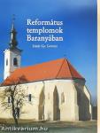 Református templomok Baranyában