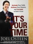 It's Your Time