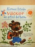 Vackor az első bében
