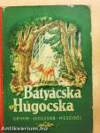 Bátyácska és Húgocska