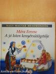 A jó Isten kenyérsütögetője