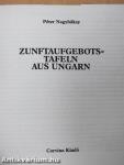 Zunftaufgebotstafeln aus Ungarn