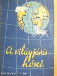 "15 kötet A világjárás hősei sorozatból (nem teljes sorozat)"