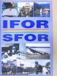 Magyarok az IFOR-ban, SFOR-ban