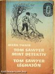 Tom Sawyer mint detektív/Tom Sawyer léghajón