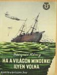 Ha a világon mindenki ilyen volna...