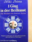 I Ging in der Heilkunst