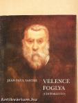 Velence foglya