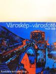 Városkép-városfotó