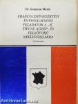 Francia szövegértési és fogalmazási feladatok a "B" típusú közép- és felsőfokú nyelvvizsgákra