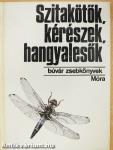 Szitakötők, kérészek, hangyalesők
