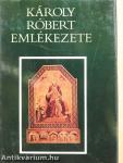 Károly Róbert emlékezete
