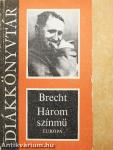 Három színmű
