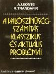 A valószínűségszámítás klasszikus és aktuális problémái