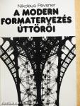 A modern formatervezés úttörői