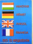 Magyar-német-angol-francia szó- és kifejezésgyűjtemény