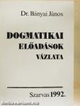 Dogmatikai előadások vázlata