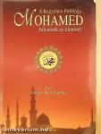 Mohamed - A Kegyelem Prófétája