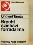Brecht színházi forradalma