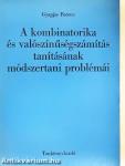 A kombinatorika és valószínűségszámítás tanításának módszertani problémái