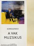 A vak muzsikus