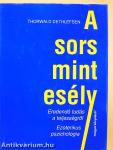 A sors mint esély