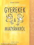 Gyerekek a Miatyánkról