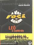Leó, a cselkirály
