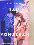Sam a vonalban