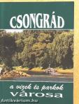 Csongrád a vizek és parkok városa