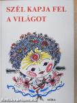 Szél kapja fel a világot