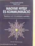 Magyar nyelv és kommunikáció - Tankönyv a 9-10. évfolyam számára