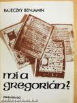 Mi a gregorián?