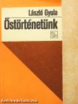 Őstörténetünk
