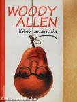 Kész anarchia
