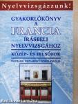 Gyakorlókönyv a francia írásbeli nyelvvizsgához